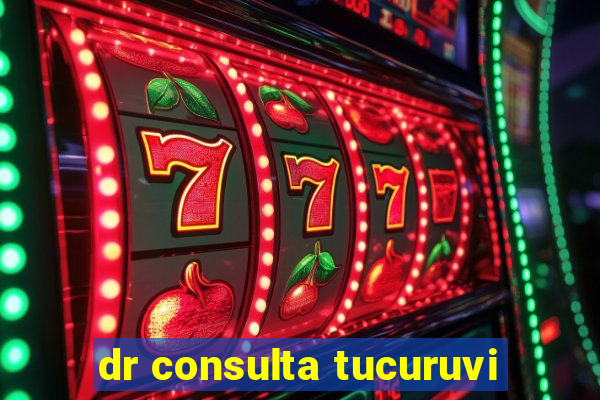 dr consulta tucuruvi